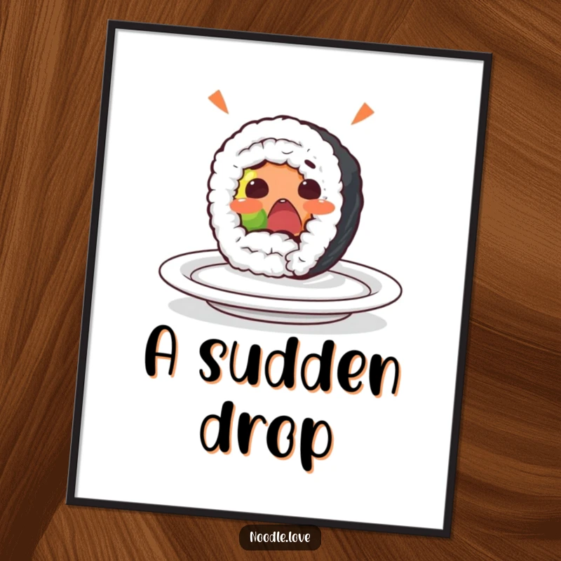Funny sushi roll digital art print of a surprised character yelping while rolling off a plate, offering instant wall decor and food-themed humor.