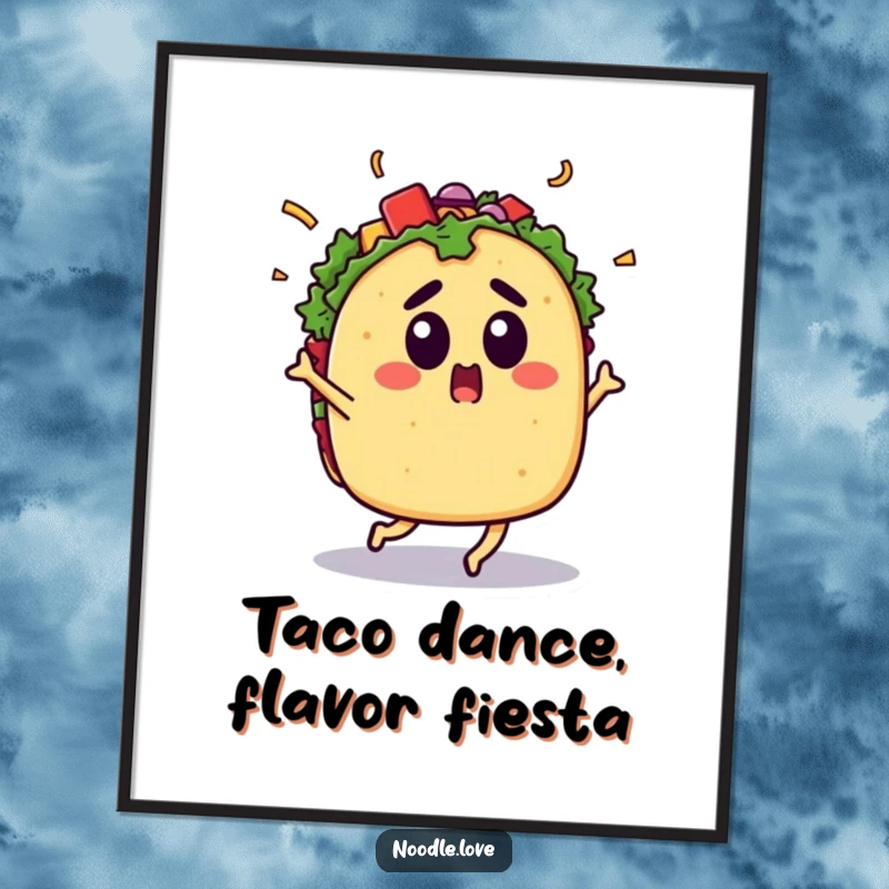 Funny free printable wall art: A surprised taco character dancing energetically with its lettuce, cheese, and salsa toppings flying.
