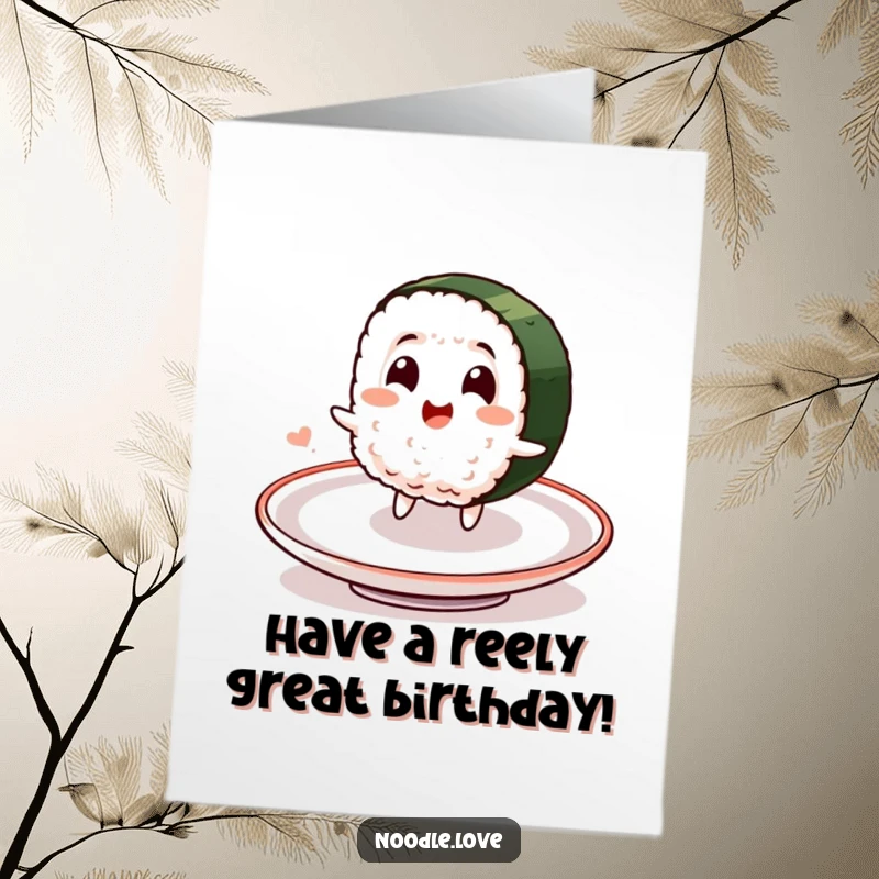 Funny Free Printable Birthday Card: Smiling sushi character spinning joyfully on a plate, celebrating a birthday.