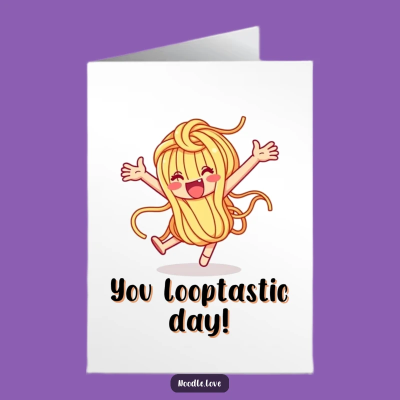 Free Printable Birthday Card: Noodle Looping Joy, Energetic Funny Downloadable Gift