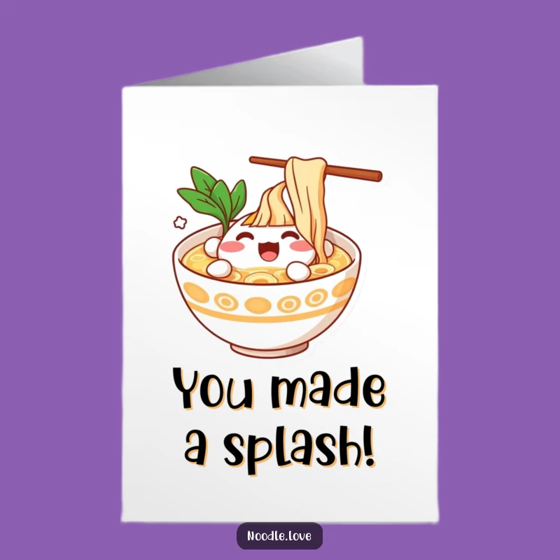 Free Printable Congrats Card: Happy Ramen Splash, Funny Downloadable Gift