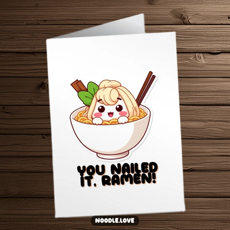 Funny Free Printable Congratulations Card: Ramen noodle character giving a cheeky wink from a cozy bowl.