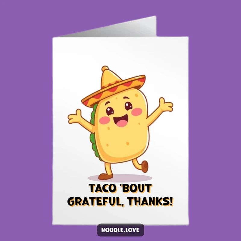 Free Printable Thank You Card: Dancing Taco - Fiesta Downloadable Appreciation Gift