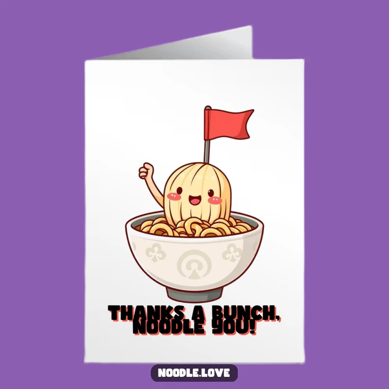 Free Printable Thank You Ramen Card: Funny Noodle Appreciation Downloadable Gift