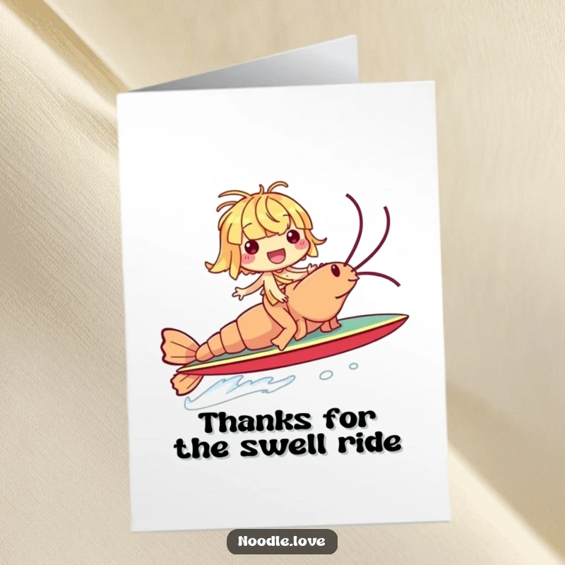 Funny Free Printable Thank You Card: A giggling noodle surfs a giant shrimp, conveying thanks with a humorous, DIY-inspired watery adventure.